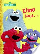 Elmo Says...