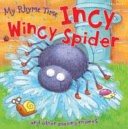 Incy Wincy Spider